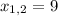 x_{1,2} = 9