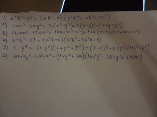 Представьте в виде произведения: 1) a^3b^6-c^3; 2) 3ax^3-3ay^3; 3) 12am^3-12an^3 4) a^6b^3+27; 5) 1-