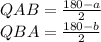 QAB=\frac{180-a}{2}\\ &#10;QBA=\frac{180-b}{2}