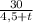 \frac{30}{4,5 + t}