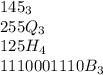 145_3\\255Q_3\\125H_4\\1110001110B_3