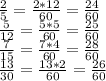 \frac{2}{5}= \frac{2*12}{60} = \frac{24}{60} \\ \frac{5}{12}= \frac{5*5}{60} = \frac{25}{60} \\ \frac{7}{15}= \frac{7*4}{60}= \frac{28}{60} \\ \frac{13}{30} = \frac{13*2}{60} = \frac{26}{60}