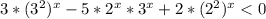 3*( 3^{2}) ^{x}-5* 2^{x}* 3^{x}+2*( 2^{2}) ^{x}<0