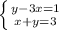 \left \{ {{y-3x=1} \atop {x+y=3}} \right.