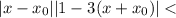 |x-x_0||1-3(x+x_0)|<