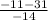 \frac{-11-31}{-14}