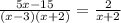 \frac{5x-15}{(x-3)(x+2)} = \frac{2}{x+2}