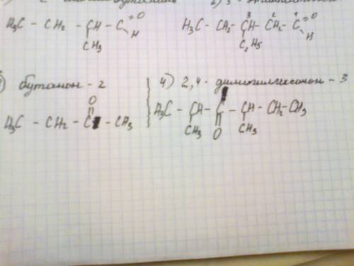 Напишите структурные формулы следующих альдегидов и кетонов 1)2-метилбутаналь 2)3-этилпентаналь 3)бу