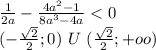 \frac{1}{2a}-\frac{4a^2-1}{8a^3-4a}