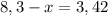 8,3 - x = 3,42