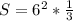 S= 6^{2}* \frac{1}{3}