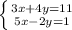 \left \{ {{3x+4y=11} \atop {5x-2y=1}} \right.