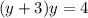 (y+3)y=4