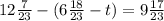 12 \frac{7}{23} - (6 \frac{18}{23} - t) = 9 \frac{17}{23}