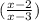 ( \frac{x-2}{x-3} )