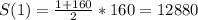 S(1)= \frac{1+160}{2}*160=12880