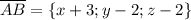 \overline{AB}=\{x+3;y-2;z-2\}