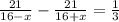 \frac{21}{16-x} - \frac{21}{16+x}= \frac{1}{3}