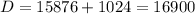 D=15876+1024=16900