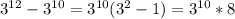 3^{12}- 3^{10}=3^{10}(3^2-1)=3^{10}*8