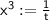 \sf x^{3}:=\frac{1}{t}