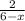 \frac2{6-x}