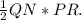 \frac{1}{2}QN*PR.