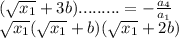 (\sqrt{x_{1}}+3b).........=-\frac{a_{4}}{a_{1}} \\ \sqrt{x_{1}}(\sqrt{x_{1}}+b)(\sqrt{x_{1}}+2b)