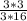 \frac{3*3}{3*16}