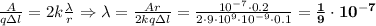 \frac{A}{q\Delta l} = 2k\frac{\lambda}{r} \Rightarrow \lambda = \frac{Ar}{2kq\Delta l } = \frac{10^{-7}\cdot0.2}{2\cdot9\cdot10^9\cdot10^{-9}\cdot0.1} = \bold{\frac{1}{9}\cdot10^{-7}}