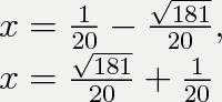 Найдите корни уравнения 2x+4=5x*4x-5