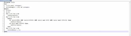 Pascal. вводится массив из 10 элементов.требуется выписать все 4знач.эл кратные 4,но не кратные 100