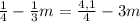 \frac{1}{4}- \frac{1}{3}m = \frac{4,1}{4} - 3m