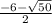 \frac{-6- \sqrt{50} }{2}