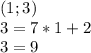 (1;3) \\ 3=7*1+2 \\ 3=9