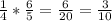 \frac{1}{4} * \frac{6}{5} = \frac{6}{20} = \frac{3}{10}