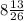 8 \frac{13}{26}