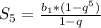 S_5= \frac{b_1*(1-q^5)}{1-q}