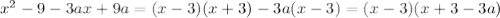 x^2-9-3ax+9a=(x-3)(x+3)-3a(x-3)=(x-3)(x+3-3a)