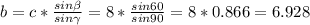 b=c* \frac{sin \beta }{sin\gamma} =8* \frac{sin60}{sin90}=8*0.866=6.928