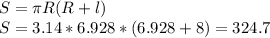 S= \pi R(R+l) \\ S=3.14*6.928*(6.928+8)=324.7
