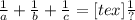 \frac{1}{a} + \frac{1}{b} + \frac{1}{c} = [tex] \frac{1}{?}