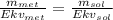 \frac{m_{met}}{Ekv_{met}} = \frac{m_{sol}}{Ekv_{sol}}