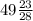 49\frac{23}{28}