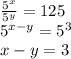 \frac{5^x}{5^y}=125\\&#10;5^{x-y}=5^3\\&#10; x-y=3