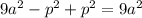 9a^{2}- p^{2}+p^{2}=9a^{2}