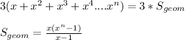 3(x+x^2+x^3+x^4....x^n)=3*S_{geom}\\\\&#10;S_{geom}=\frac{x(x^n-1)}{x-1}\\\\&#10;