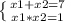 \left \{ {{x1+x2=7} \atop {x1*x2=1}} \right.