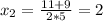 x_2=\frac{11+9}{2*5}=2