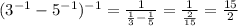 (3^{-1}-5^{-1})^{-1}=\frac{1}{\frac{1}{3}-\frac{1}{5}}=\frac{1}{\frac{2}{15}}=\frac{15}{2}